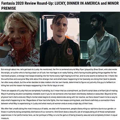 Fantasia 2020 Review Round-Up: LUCKY, DINNER IN AMERICA and MINOR PREMISE
